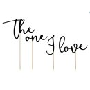 Cake Topper &quot;The one I love&quot;