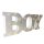 LED Schriftzug "Boy" weiß