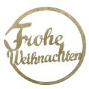 Deko Holz-Ring " Frohe Weihnachten" gold/glitzer  Ø ca. 30 cm