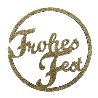 Deko Holz Ring "Frohes Fest" gold