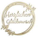 Holz-Ring  " Herzlichen Glückwunsch " Natur Ø ca. 25 cm