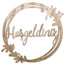 Holz-Ring  " Hosgeldiniz " Natur Ø ca. 25 cm