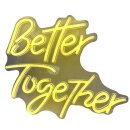 3D LED Leuchtschrift "Better Together" ca. 40 cm